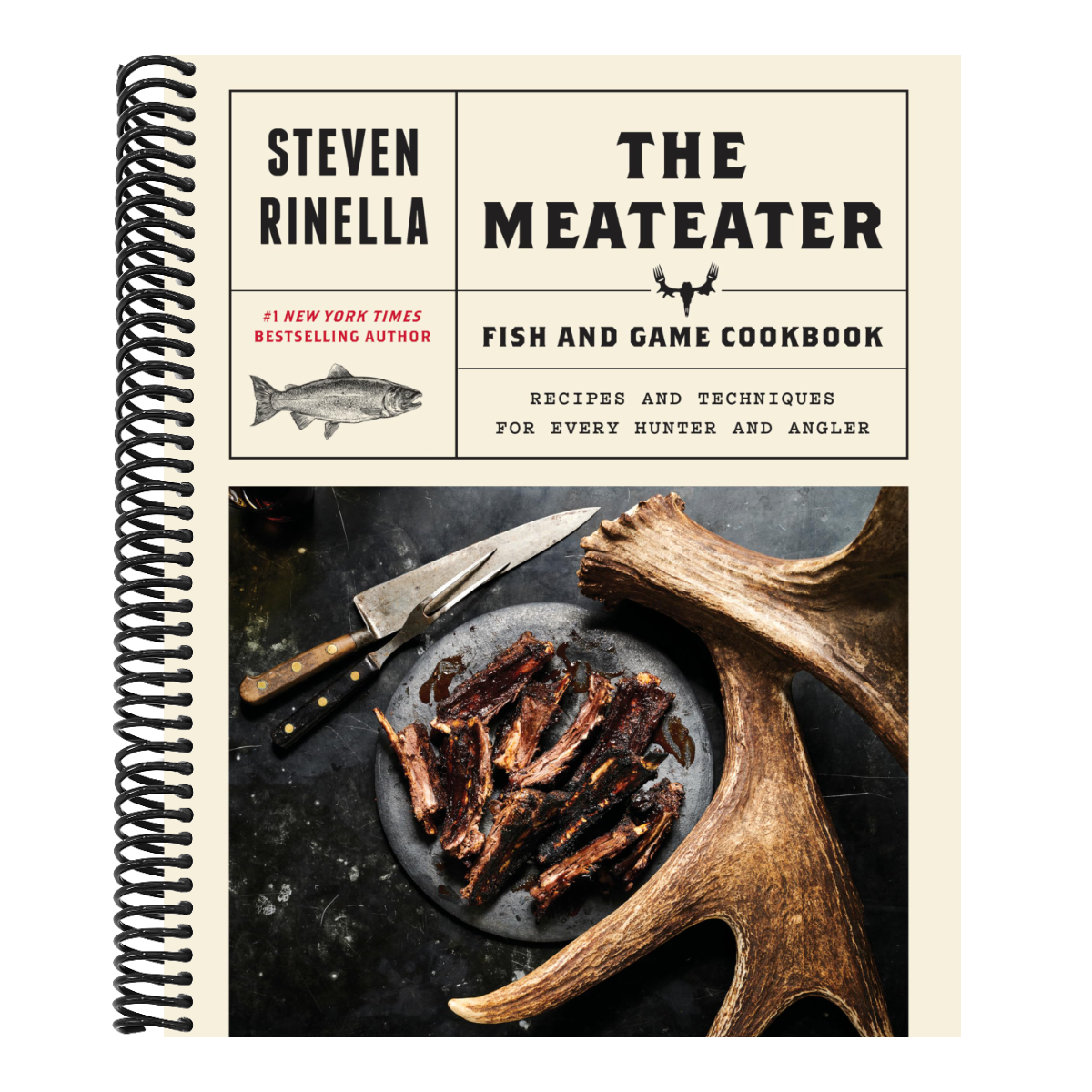 The Meateater Fish and Game Cookbook: Recipes and Techniques for Every Hunter and Angler (Spiral Bound)