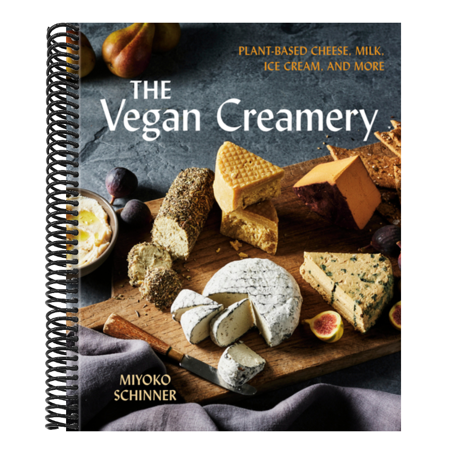 The Vegan Creamery: Plant-Based Cheese, Milk, Ice Cream, and More (a Cookbook) (Spiral Bound)