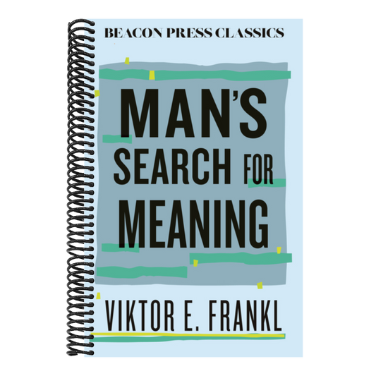 Man's Search for Meaning (Beacon Classics) (Spiral Bound)