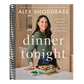 Dinner Tonight: 100 Simple, Healthy Recipes for Every Night of the Week (Spiral Bound)