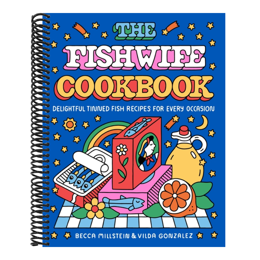 The Fishwife Cookbook: Delightful Tinned Fish Recipes for Every Occasion